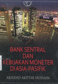 Bank Sentral dan Kebijakan Moneter di Asia-Pasifik
