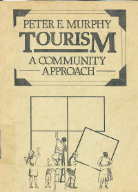 Tourism : A Community Approach