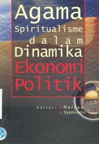 Agama spiritualisme dalam dinamika ekonomi politik