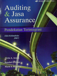 Image of Auditing & Jasa Assurance : Pendekatan Terintegrasi jilid 1