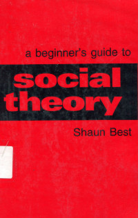 a Beginners Guide to Social Theory