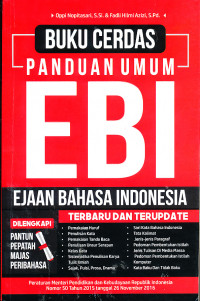 Image of Buku Cerdas Panduan Umum EBI (Ejaan Bahasa Indonesia) : Dilengkapi Pantun, Pepatah, Majas, Peribahasa