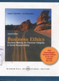 Business Ethics : Decision Making For Personal Integrity & Social Responsibility