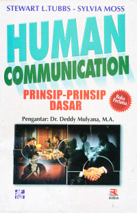 Human Communication : Konteks-konteks Komunikasi, Buku Pertama