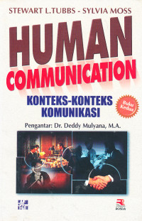 Human Communication : Konteks-konteks Komunikasi, Buku Kedua