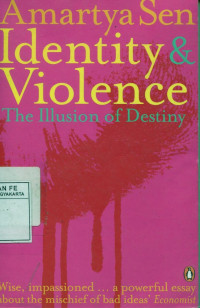Image of Identity And Violence : Yhe Illusion Of Destiny