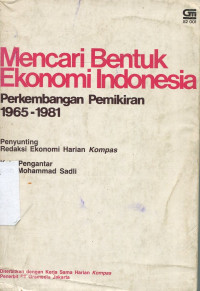 Mencari bentuk ekonomi indonesia
