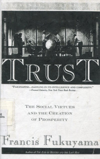 Image of Trust : The Social Virtues and The Creation Of Prosperity