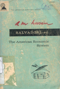 Image of The American Economic System : An Anthology of Writings Concerning The American Economy
