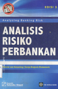Analisis Risiko Perbankan : Kerangka Kerja untuk Menaksir Tata Kelola Perusahaan dan Manajemen Risiko