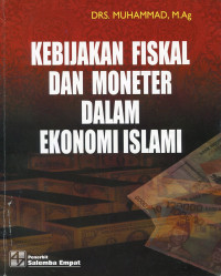 Kebijakan Fiskal dan Moneter dalam Ekonomi Islami