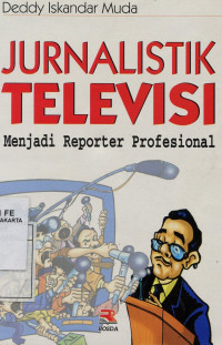 Image of Jurnalistik Televisi Menjadi Reporter Profesional