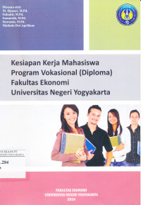Kesiapan Kerja Mahasiswa Program Vokasional (Diploma) Fakultas ekonomi Universitas Negeri Yogyakarta
