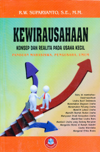 Image of Kewirausahaan : Konsep dan Realita Pada Usaha Kecil Panduan Mahasiswa, Pengusaha, Umum