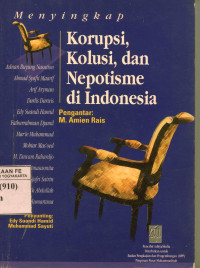 Image of Menyingkap Korupsi, Kolusi, dan Nepotisme di Indonesia
