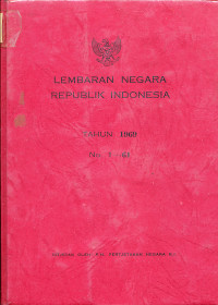 Lembaran Negara Republik Indonesia Tahun 1969 No  1-61