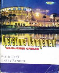 Operations Management : Manajemen Operasi, Buku I
