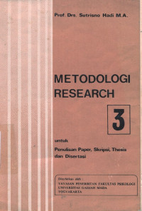 Metodologi Research untuk Penulisan Paper, Skripsi, Thesis, dan Disertasi, Jilid III