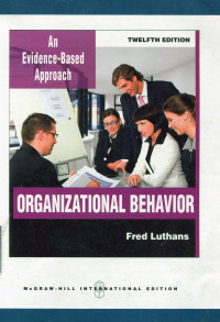 Organizational Behavior : An Evidence-Based Approach