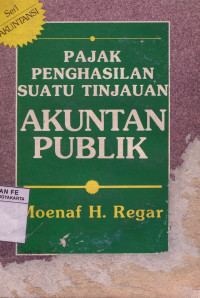 Image of Pajak Penghasilan suatu Tinjauan Akuntan Publik